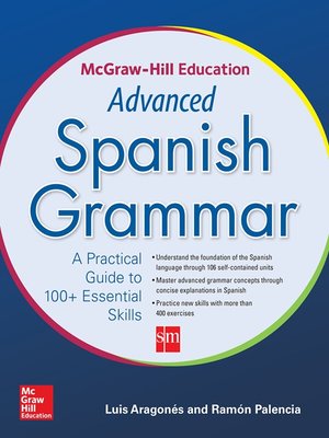 cover image of McGraw-Hill Education Advanced Spanish Grammar